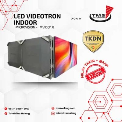LED Videotron Indoor All In One Display Diecasting 1.8 MR 173 Inch (INCLUDE AUDIO SYSTEM)